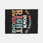 Mijn broer is helemaal Geweldige Fleece Deken (Voorkant (Horizontaal))