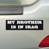 Mijn broer is in Irak Bumpersticker (Op auto)