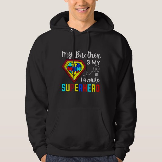 Mijn broer is mijn favoriete superheld Autism Awar Hoodie (Voorkant)