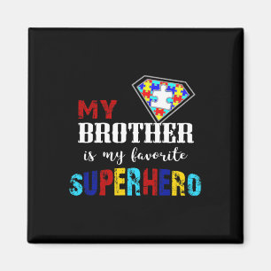 Mijn broer is mijn favoriete superheld Autism Awar Magneet