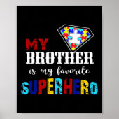 Mijn broer is mijn favoriete superheld Autism Awar Poster (Voorkant)