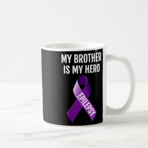 Mijn broer is mijn heldenepilepsie-bewustzijn voor koffiemok