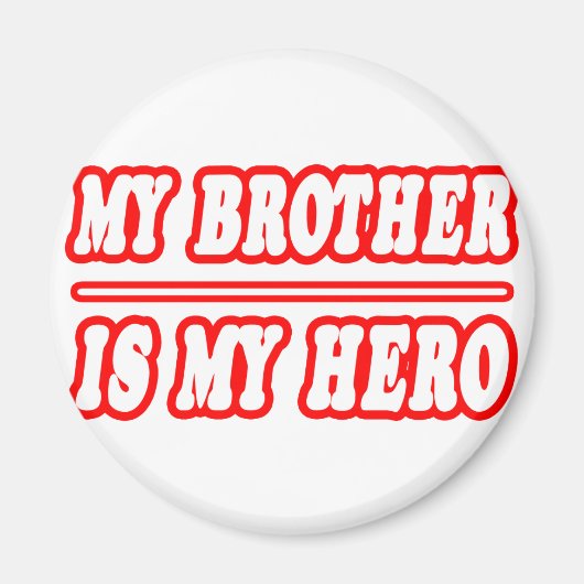 Mijn broer is mijn Hero Magneet (Voorkant)