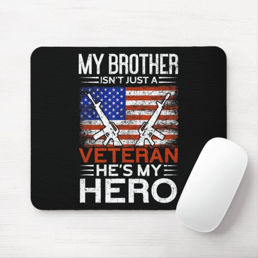 Mijn broer is mijn Hero Proud American Veteran Bro Muismat (Met muis)