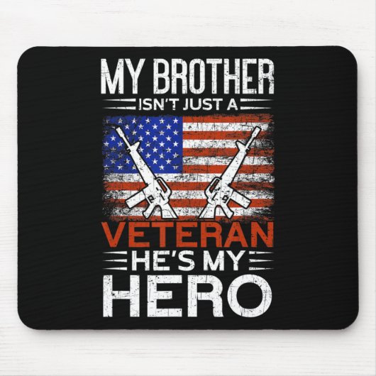 Mijn broer is mijn Hero Proud American Veteran Bro Muismat (Voorkant)