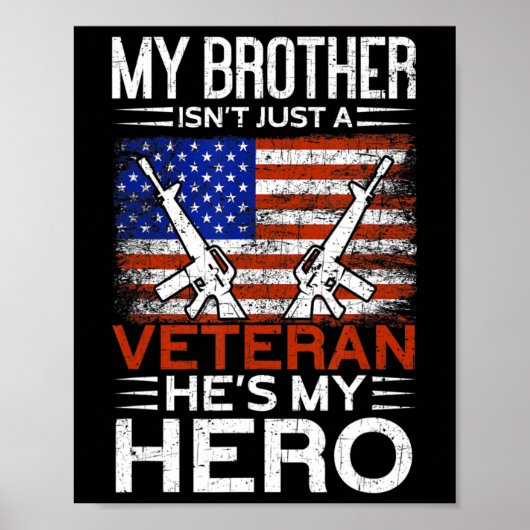 Mijn broer is mijn Hero Proud American Veteran Bro Poster (Voorkant)