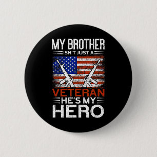 Mijn broer is mijn Hero Proud American Veteran Bro Ronde Button 5,7 Cm