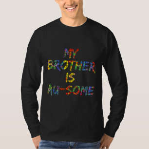 Mijn broer is op een paar autisme-sensibilisatieve t-shirt