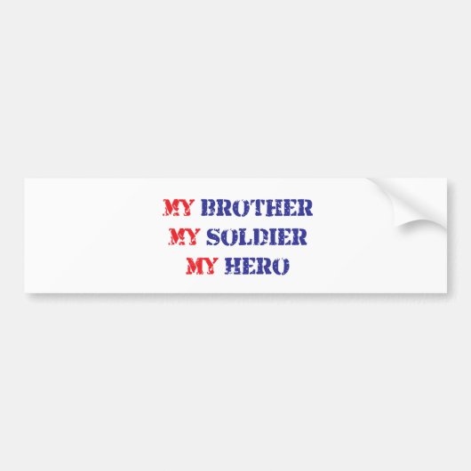 Mijn broer, mijn soldaat, mijn held bumpersticker (Voorkant)