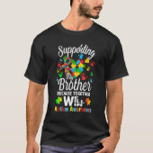 Mijn broer Puzzle Autism Awareness Mont ondersteun T-shirt (Voorkant)