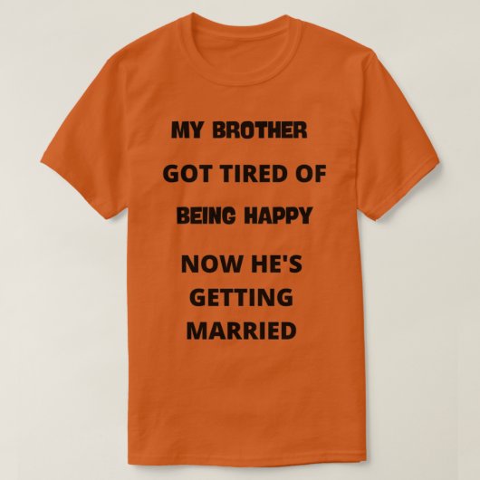 MIJN BROER T-SHIRT (Design voorkant)