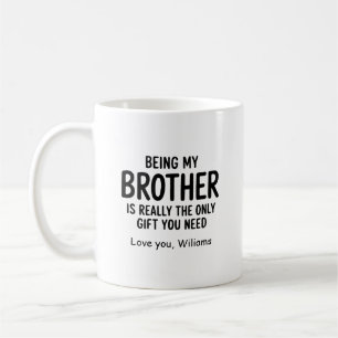 Mijn broer zijn mok Grappig geschenk voor broer Mo