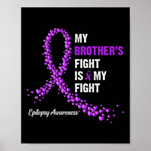 Mijn Broers gevecht is mijn strijd tegen epilepsie Poster