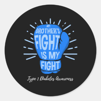 Mijn Broers vecht is mijn gevecht type 1 diabetes  Ronde Sticker
