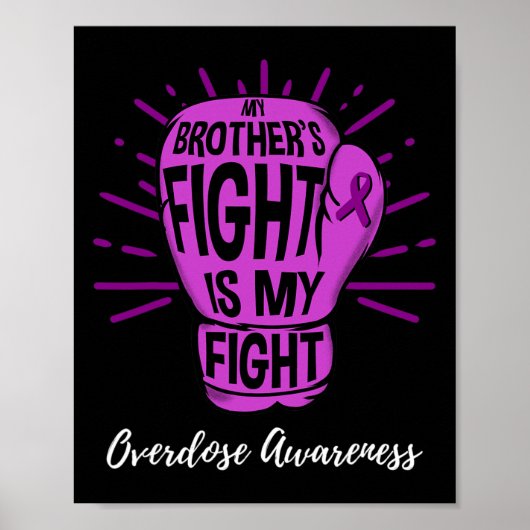 Mijn broers vecht is mijn strijd tegen overdosis poster (Voorkant)