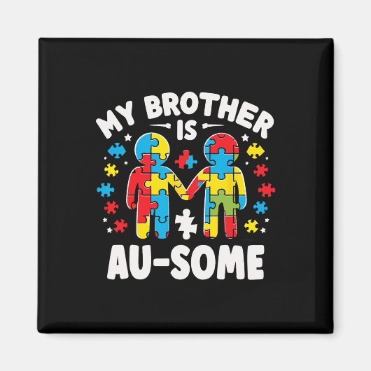 Mijn broertje is Geweldige Autisme Bewustzijn kleu Magneet (Voorkant)