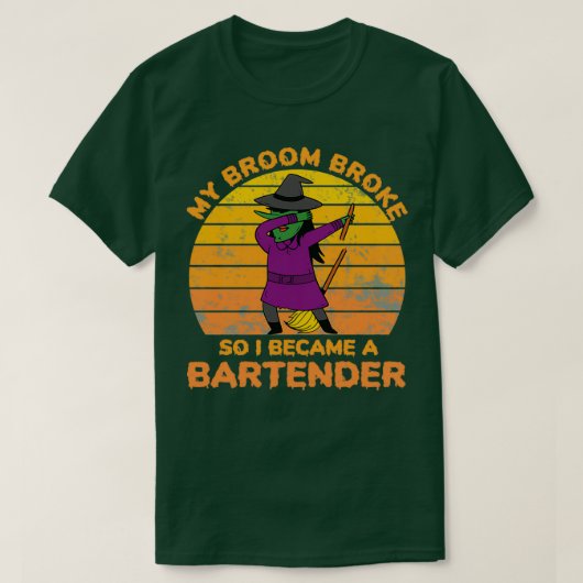 mijn broom brak zodat ik barman werd t-shirt (Design voorkant)