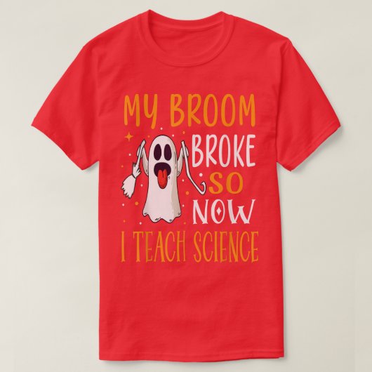 Mijn Broom broke dus nu leer ik de wetenschapslera T-shirt (Design voorkant)
