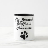 Mijn Brussels Griffon is Geweldige Mok (Midden)