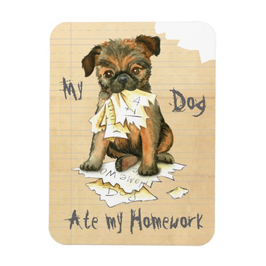 Mijn Brusselse Griffon Ate Mijn thuiswerk Magneet (Verticaal)