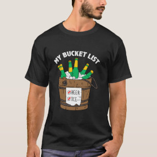 Mijn Bucket List BIER ICE Funny Dad Joke Vaderdag T-shirt