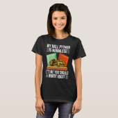 Mijn buikpython is een onberispelijke doornhaai t-shirt (Voorkant volledig)