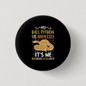 Mijn buikpython is ongevaarlijk ronde button 3,2 cm (Voorkant)