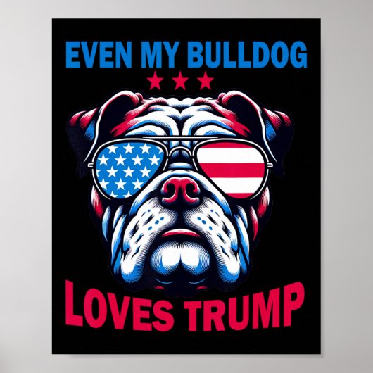 Mijn buldog houdt van Trump Poster (Voorkant)