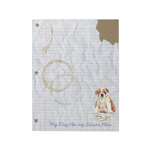 Mijn Bulldog Ate Mijn Lesson Plan Notitieblok (Linkerzijde)