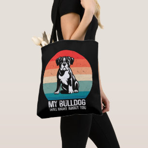 Mijn Bulldog had gelijk over je Bulldog Retro Tote Bag