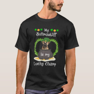 Mijn Bullmastiff is mijn geluksbrenger op St. Patr T-shirt