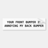Mijn bumper irriteren - Bumpersticker (Voorkant)