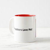 Mijn buren houden van me Mok (Voorkant links)