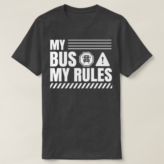 Mijn bus Mijn Regels 3 T-shirt (Design voorkant)