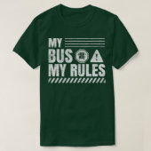 Mijn bus Mijn Regels 6 T-shirt (Design voorkant)