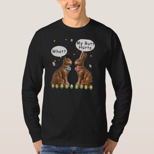 Mijn Butt Hurts Chocolate Bunny Easter Funny Pullo T-shirt (Voorkant)
