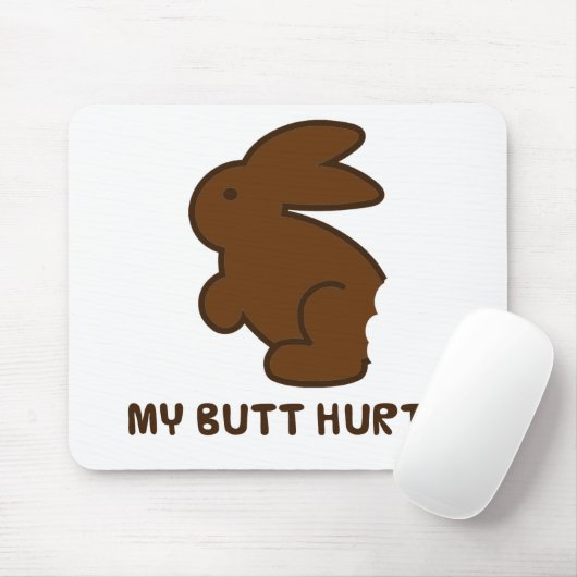 Mijn Butt Hurts Muismat (Met muis)