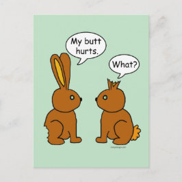 Mijn Butt Hurts. -Wat? Briefkaart