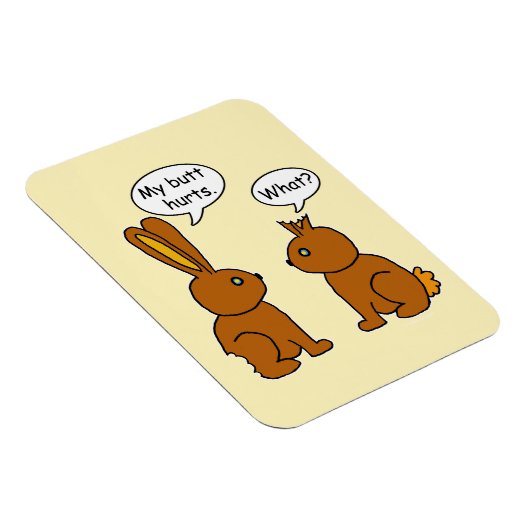 Mijn Butt Hurts. - Wat? Magneet (Rechterzijde)