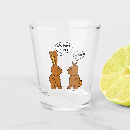 Mijn Butt Hurts. -Wat? Shot Glas (Voorkant)