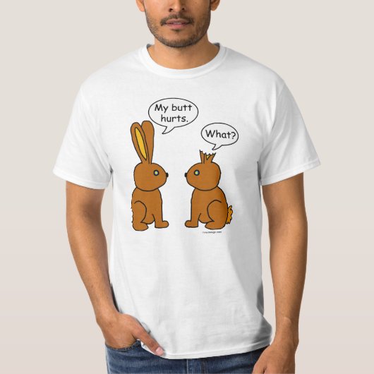 Mijn Butt Hurts. - Wat? T-shirt (Voorkant)
