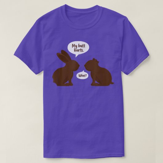 Mijn Butt huurt wat Bunny Rabbit Bunnies eigenaar T-shirt (Design voorkant)