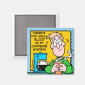 Mijn cafeïnestelsel magneet (Voorkant / Achterkant)