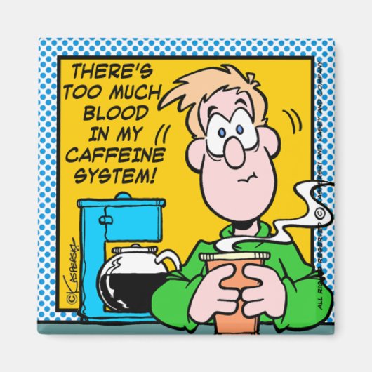 Mijn cafeïnestelsel magneet (Voorkant)