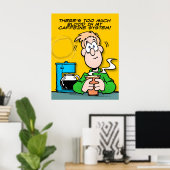 Mijn cafeïnestelsel poster (Thuiskantoor)