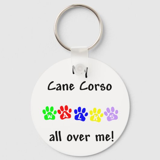 Mijn Cane Corso loopt over me heen Sleutelhanger (Voorkant)