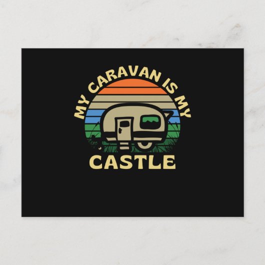 Mijn caravan is mijn Castle Caravanning Briefkaart (Voorkant)