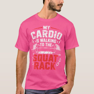 Mijn cardio loopt naar de squat rack powerlift t-shirt