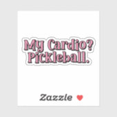 Mijn cardio? Pickleball. Grappige typografie Sticker (Vel)