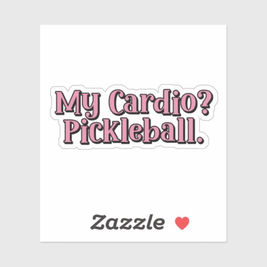 Mijn cardio? Pickleball. Grappige typografie Sticker (Vel)